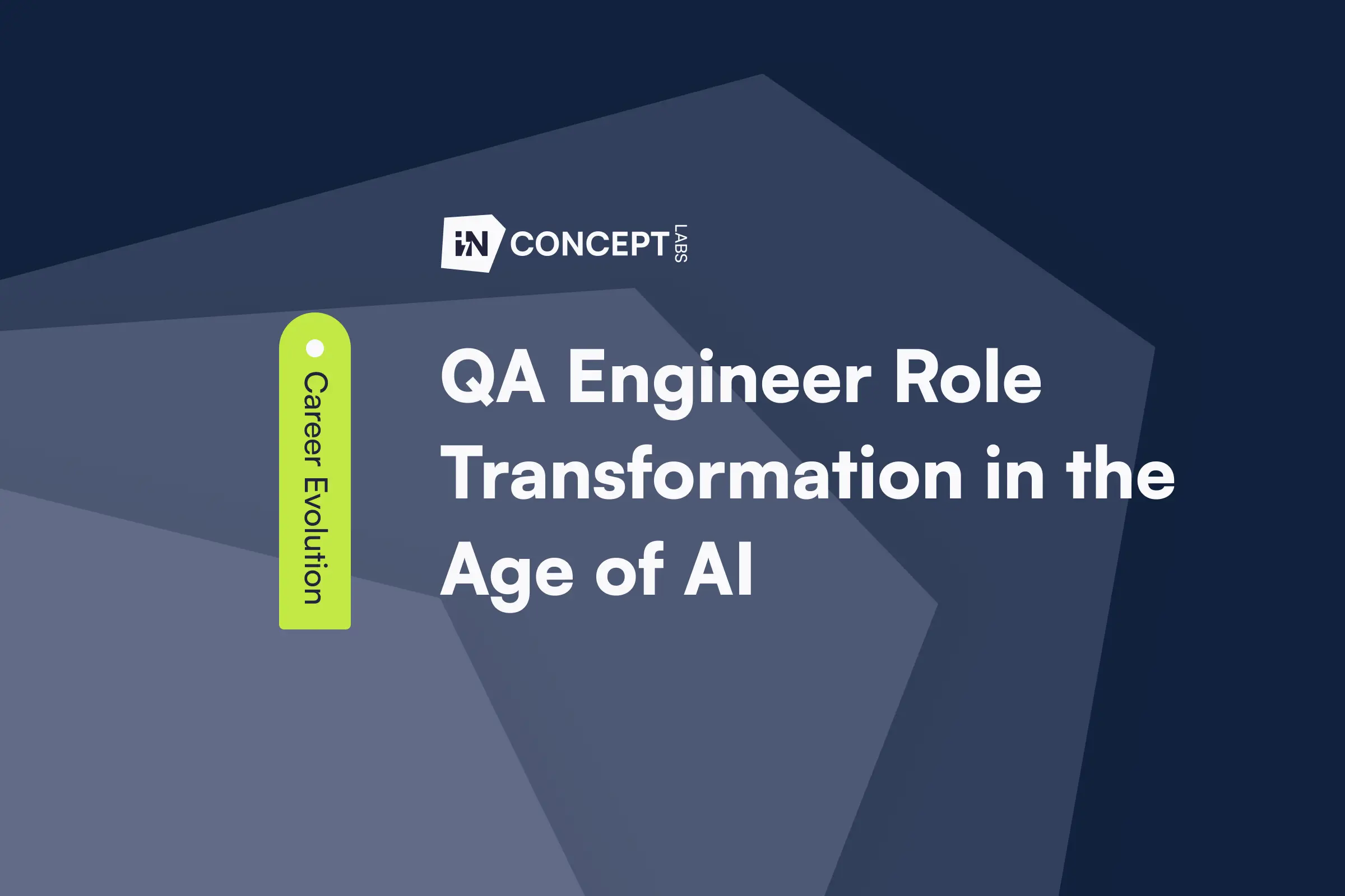 QA Engineer Role Transformation in the Age of AI